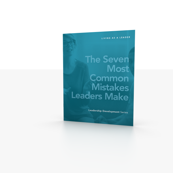 The Seven Most Common Mistakes Leaders Make - Participant Guide and Tip Card