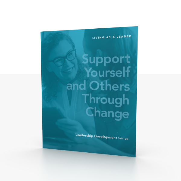 Support Yourself and Others Through Change - Participant Guide and Tip Card
